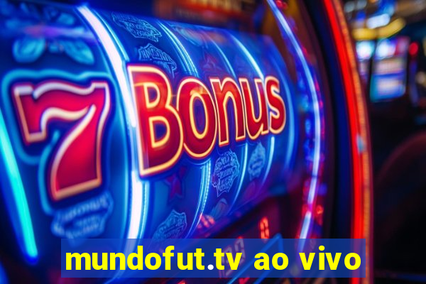 mundofut.tv ao vivo